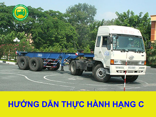 Mẹo bài thi thực hành sát hạch lái xe hạng C đậu 100%